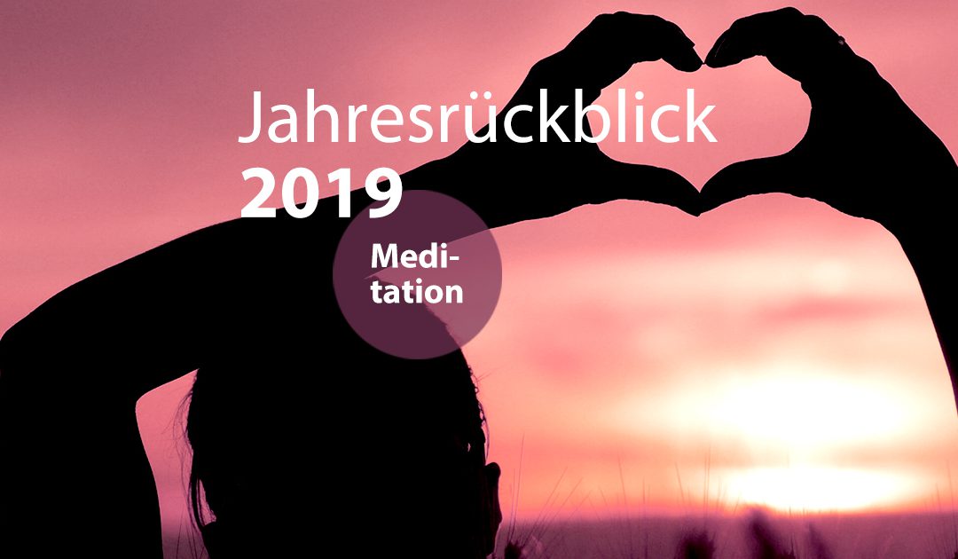 Namasté 2019 – Jahresrückblick-Meditation | 047
