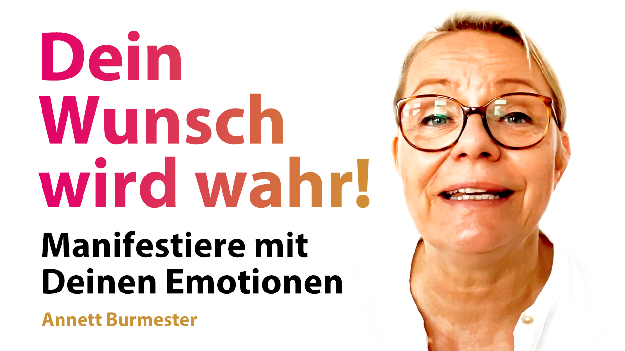 Manifestieren Mit Emotionen Gesetz Der Anziehung Annett Burmester 0876