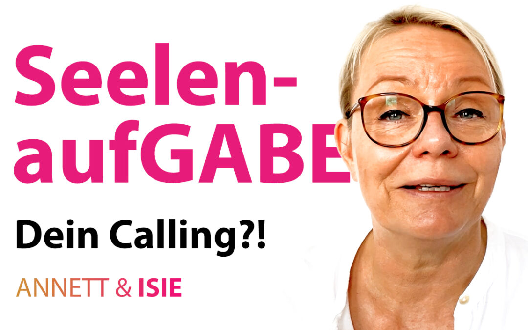 Calling Seelenaufgabe