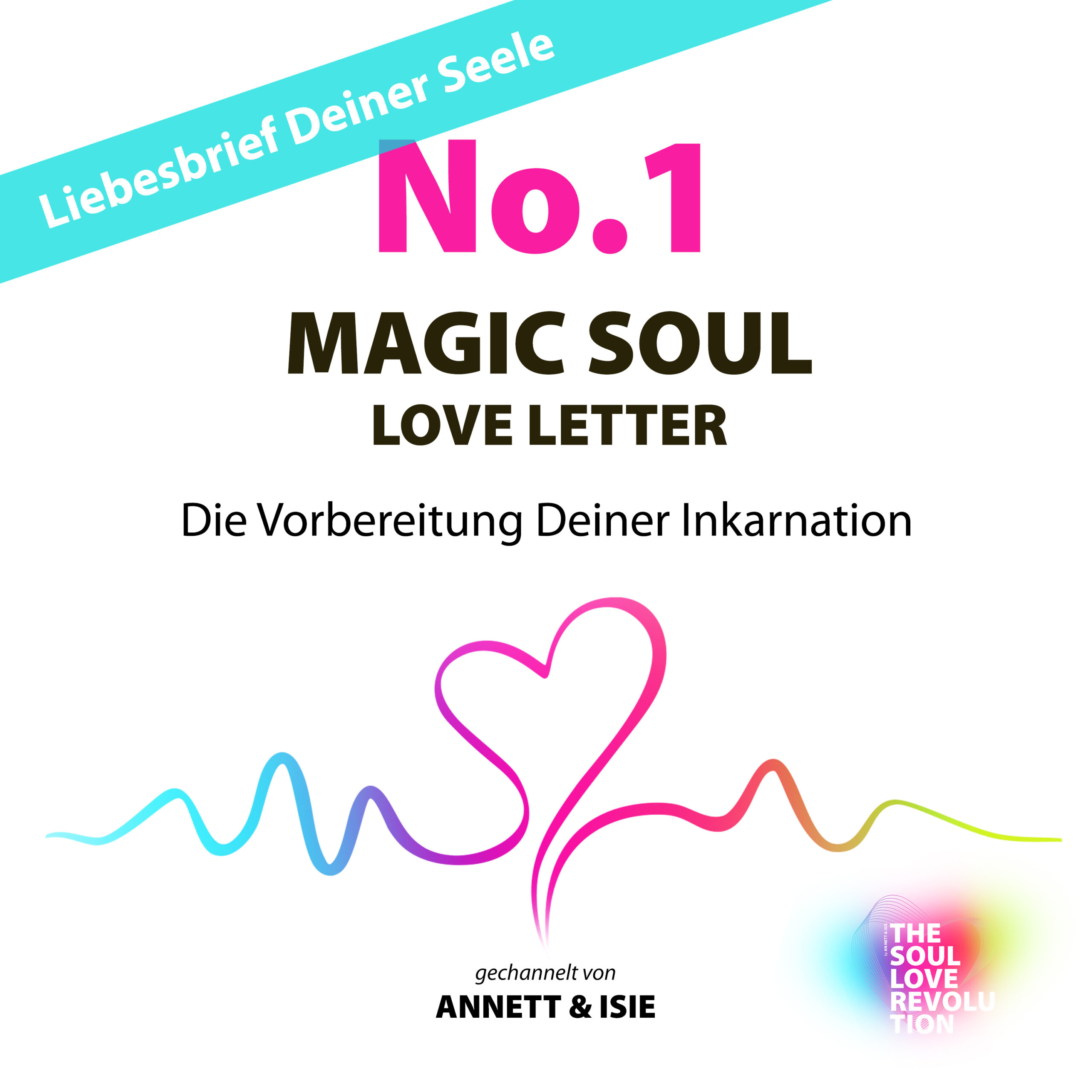Liebesbrief Deiner Seele – MAGIC SOUL LOVE LETTER