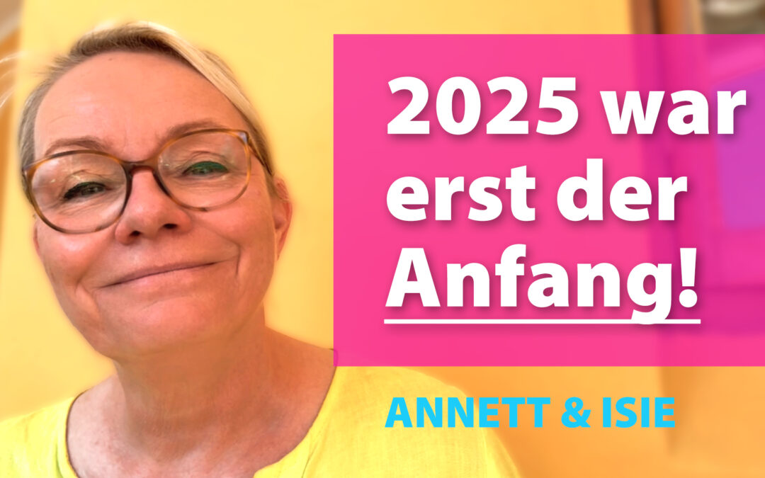 Neugeburt 2025 – Dieses Jahr war erst der Anfang!